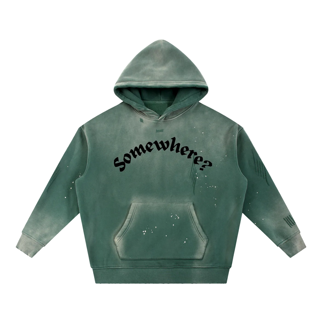 Green hoodie with 'Somewhere?' text on a white background